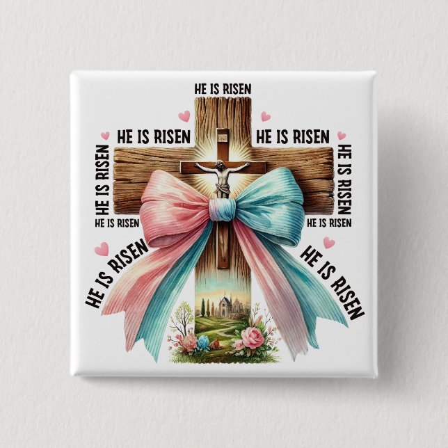 Easter He is risen Jesus Christ Ressurection 2 Inch Square Button (Front)