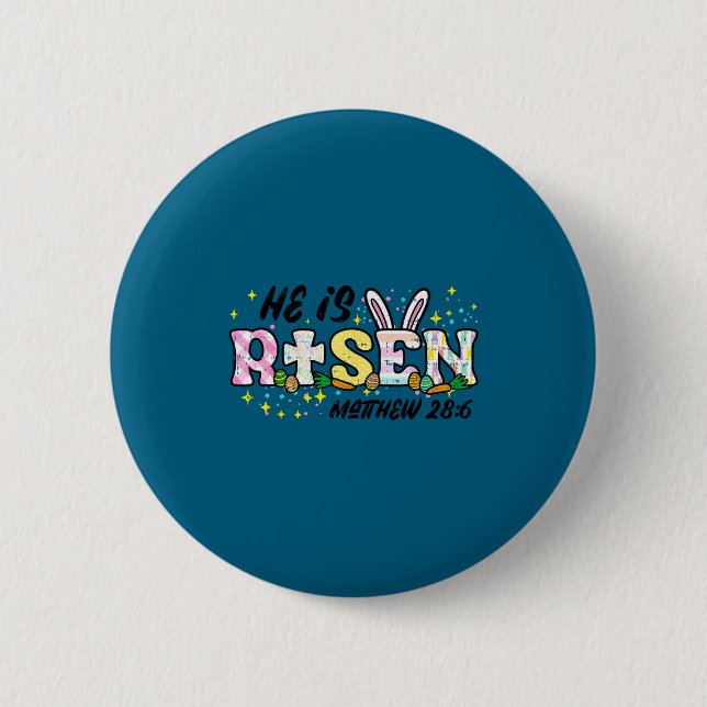 Easter he is risen matthew 28 6 christian women me 2 inch round button (Front)