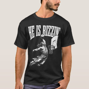 Easter He Is Rizzin Funny Christian Meme Sketll T-Shirt