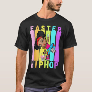Easter Hip Hop Dance Love Dab Holiday Funny Kids B T-Shirt