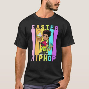 Easter Hip Hop Dance Love Dab Holiday Funny Kids B T-Shirt