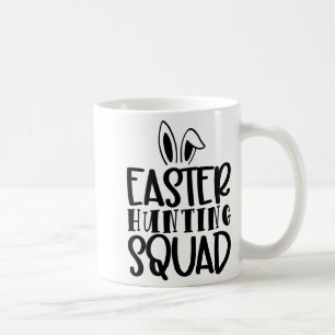 Easter Hunting Squad T Shirt  Coffee Mug