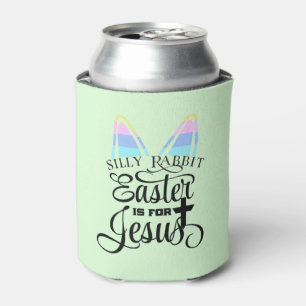 Easter Is for Jesus Can Cooler