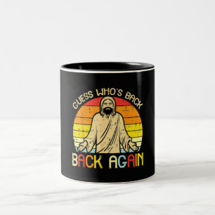 Easter Jesus Guess Whos Back Religious Christian Two-Tone Coffee Mug