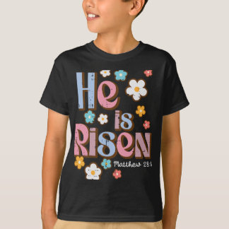 Easter Jesus He Is Risen Christian Faith Girls Kid T-Shirt