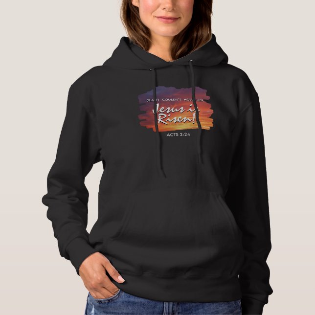 Easter JESUS IS RISEN Christian  Hoodie (Front)