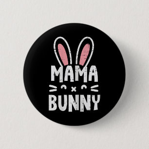 Easter Mama Bunny Ears Cute Family Matching Mom Mo 2 Inch Round Button
