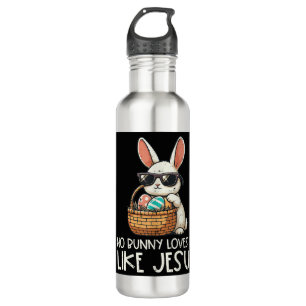 Easter No Bunny Loves Me Like Jesus Christian 710 Ml Water Bottle