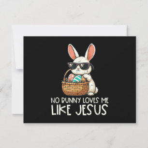 Easter No Bunny Loves Me Like Jesus Christian RSVP Card