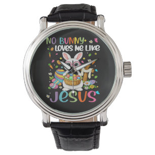 Easter No Bunny Loves Me Like Jesus Christian Watch