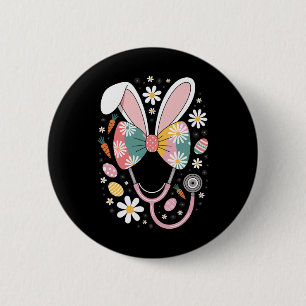 Easter Nurse Bunny Stethoscope Spring Medical Nurs 2 Inch Round Button