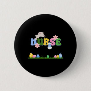 Easter Nurse Easter Eggs Flower Holiday For Nurses 2 Inch Round Button