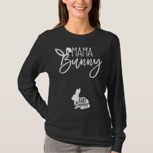 Easter Pregnancy Quote Pregnant Mom Mama Bunny Bab T-Shirt