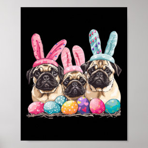 Easter Pug Dog Easter Pug Dog Bunny Ears Easter Eg Poster