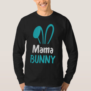Easter Pyjamas Mama Bunny Honey Bunny Easter For K T-Shirt