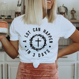 Easter Religious Christian Faith Quote T-Shirt