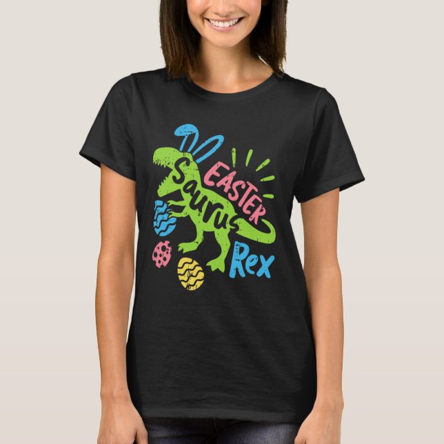Easter Saurus Rex Bunny Dinosaur Egg Hunting Men W T-Shirt (Front)