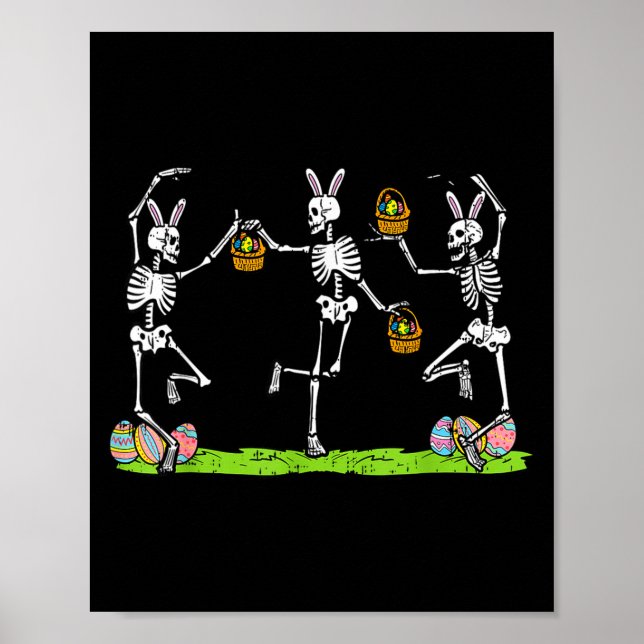 Easter skeletons dancing funny bunny bones womenEa Poster (Front)