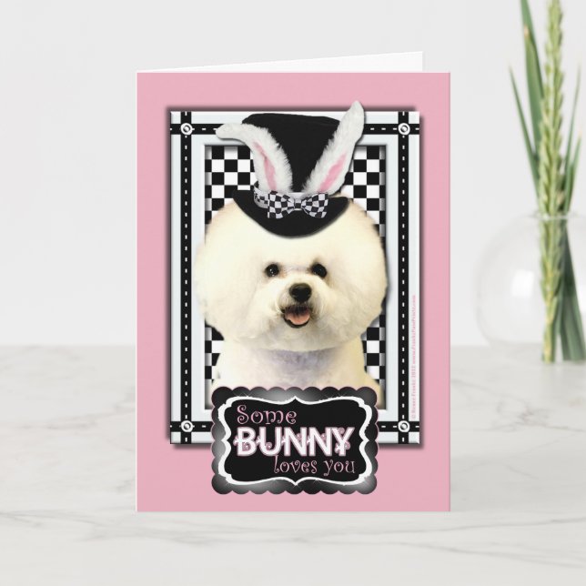 Easter - Some Bunny Loves You - Bichon Frise Holiday Card (Front)