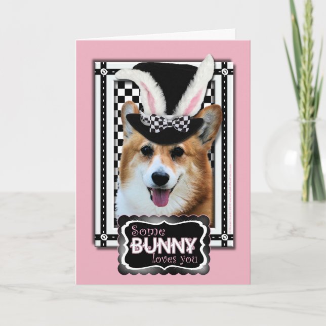 Easter - Some Bunny Loves You - Corgi Owen Holiday Card (Front)