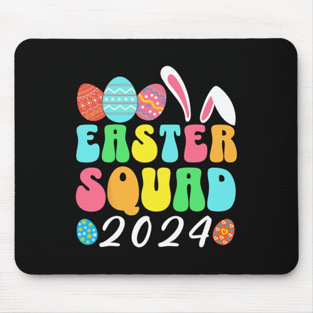 Easter Squad 2024 Bunny Egg Hunt Matching Group Ea Mouse Pad (Front)