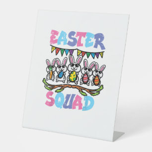 Easter Squad Bunnies Family Matching Men Women Kid Pedestal Sign