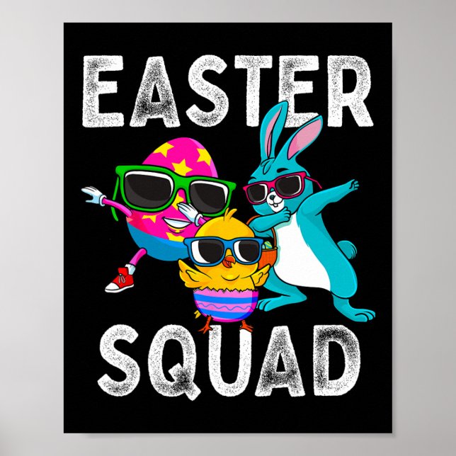 Easter Squad Dabbing Bunny Chick Egg Hunting Match Poster (Front)