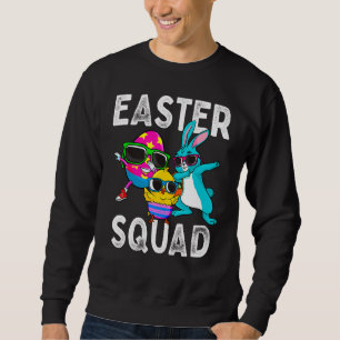 Easter Squad Dabbing Bunny Chick Egg Hunting Match Sweatshirt