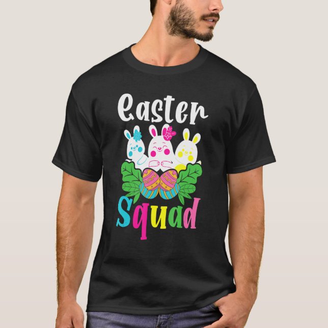 Easter Squad Eggs Bunny Easter Day Men Women Kids  T-Shirt (Front)