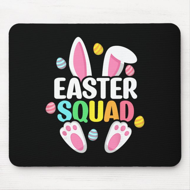 Easter Squad Family Matching Easter Day Bunny Egg  Mouse Pad (Front)