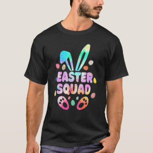 Easter Squad Tie Die Family Matching Egg Tie Die T-Shirt