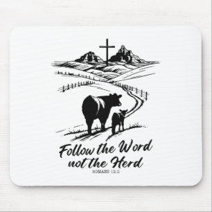 Easter Tee Follow The Word Not The Herd Romans 122 Mouse Pad