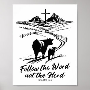 Easter Tee Follow The Word Not The Herd Romans 122 Poster