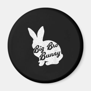 Easter To Big Bro Bunny Gift For Brother Magnet