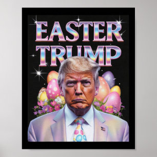 Easter Trump Funny Easter Celebration Rabbit Hunt  Poster