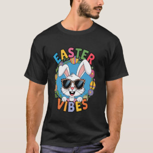 Easter Vibes Happy Easter Day Bunny T-Shirt