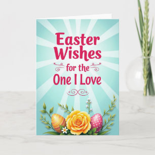 Easter Wishes Love Greeting Card
