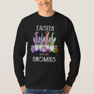 Easter With My Gnomies Gnome Easter Egg Hunting Ba T-Shirt
