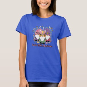 Easter With My Gnomies T-Shirt