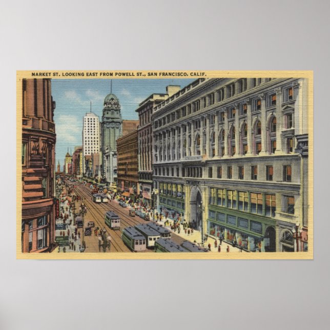 Eastern View of Market St from Powell St Poster (Front)