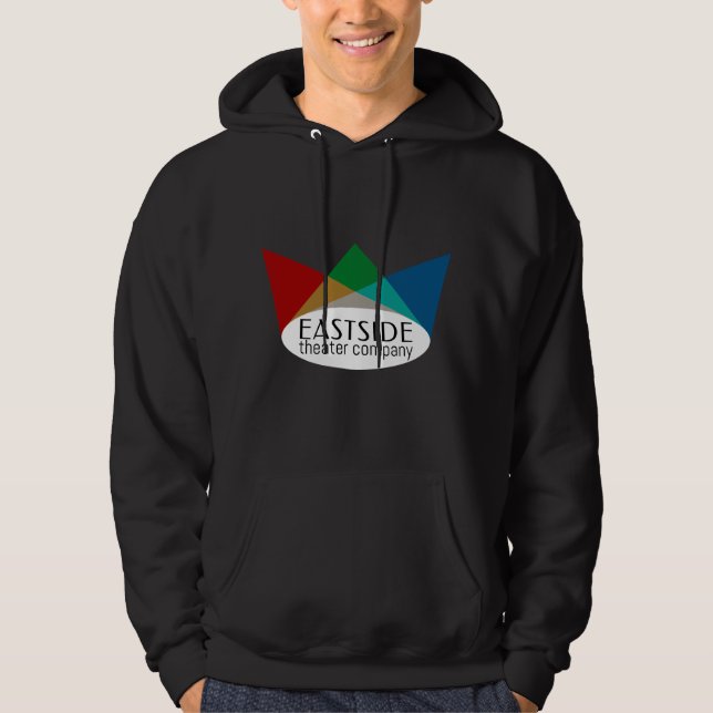 Eastside Theatre: Audition, Rehearse...Funny Hoodie (Front)