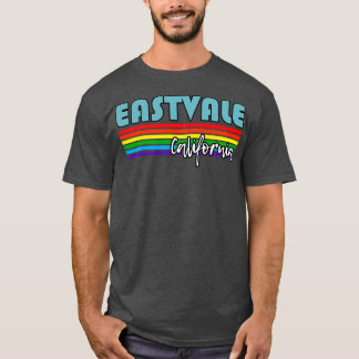Eastvale California Pride  Eastvale LGBT Gift LGBT T-Shirt