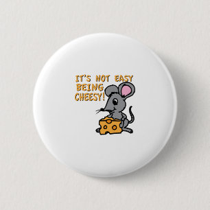Easy Being Cheesy 2 Inch Round Button