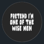 Easy Christmas Nativity Costume Wise Men  Classic Round Sticker<br><div class="desc">Easy Christmas Nativity Costume Wise Men</div>