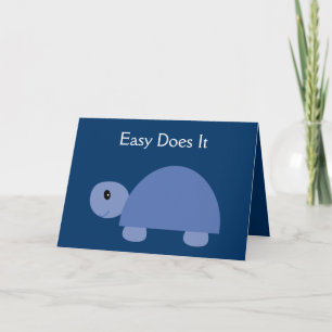 Easy Does It blue turtle recovery card