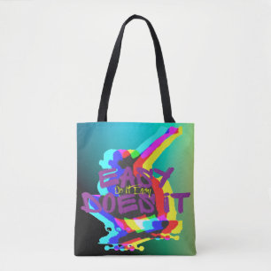 Easy Does It Do It Easy Skateboard Graphic Tote Bag