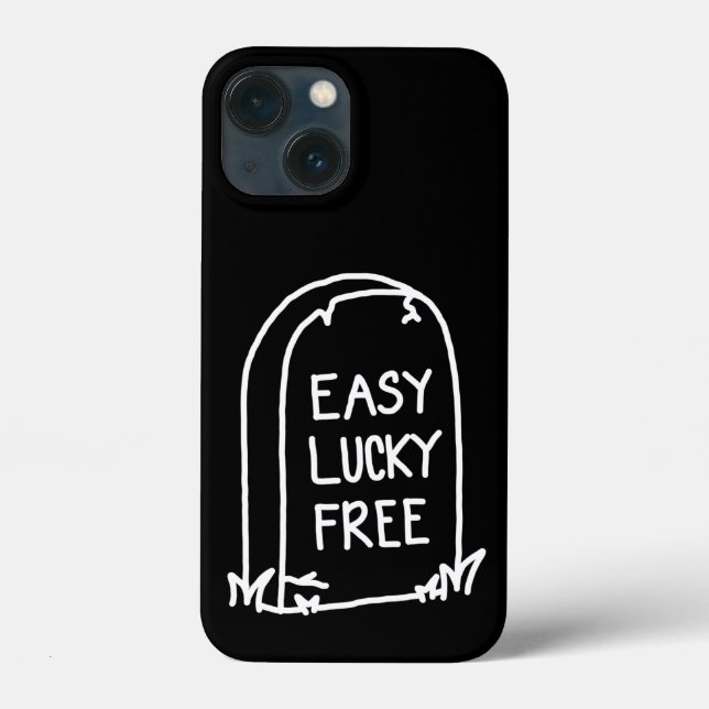 Easy Lucky Free Phone Case (Back)