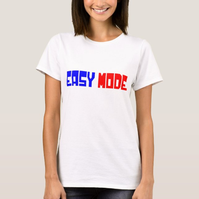 EASY MODE T-Shirt (Front)