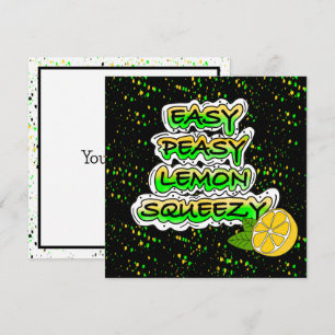 Easy Peasy Lemon Squeezy Encouragement