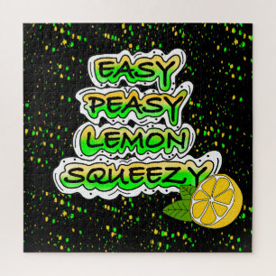 Easy Peasy Lemon Squeezy  Jigsaw Puzzle